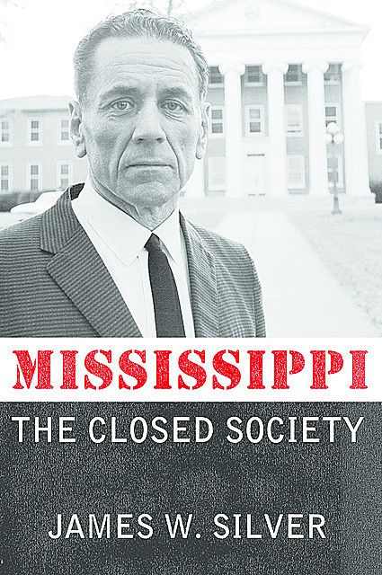 Mississippi, James Silver