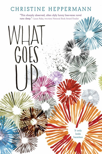 What Goes Up, Christine Heppermann