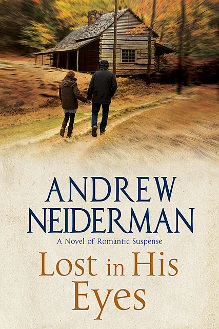 Lost in His Eyes, Andrew Neiderman