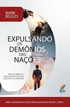 Expulsando os Demônios das Nações, Mark Beliles