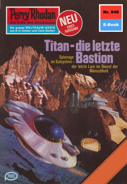 Perry Rhodan 848: Titan – die letzte Bastion, Kurt Mahr