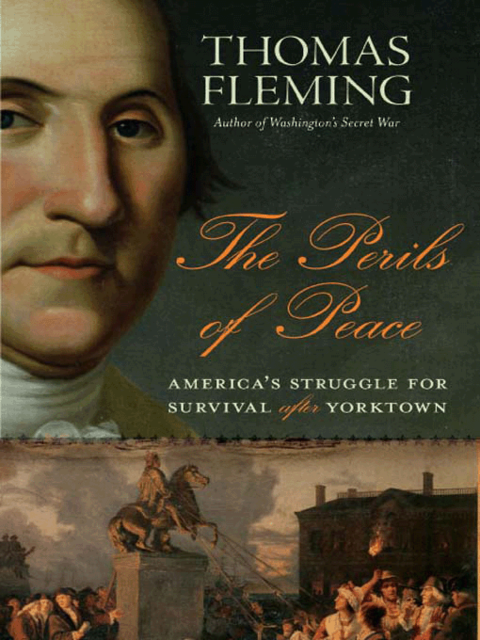 The Perils of Peace, Thomas Fleming