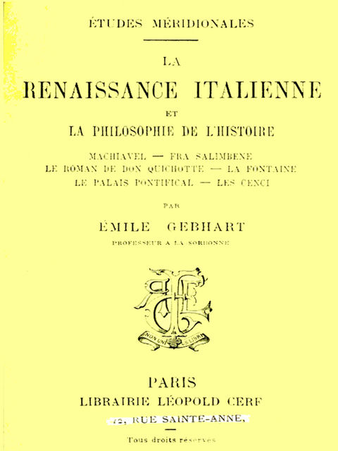 La Renaissance Italienne et la Philosophie de l'Histoire, Emile Gebhart