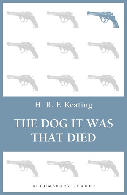 The Dog It Was That Died, H.R.F.Keating