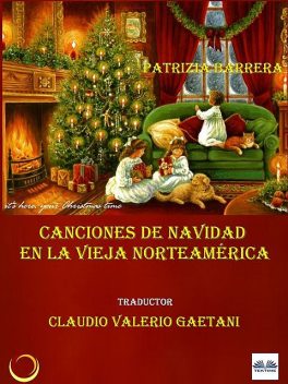 Canciones De Navidad En La Vieja Norteamérica, Patrizia Barrera