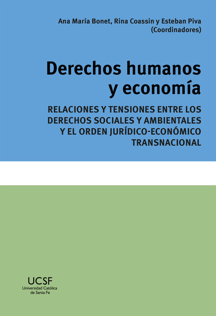Derechos humanos y economía, Ana María Bonet, Esteban Piva, Rina Coassin