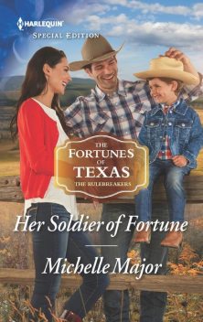 Her Soldier of Fortune, Michelle Major