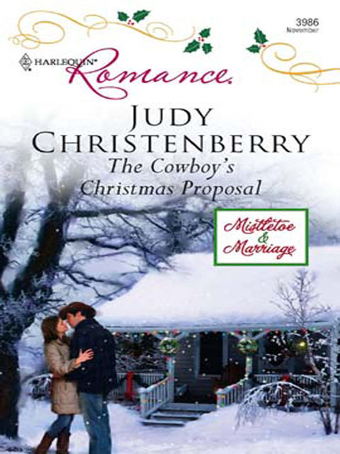 The Cowboy's Christmas Proposal, Judy Christenberry