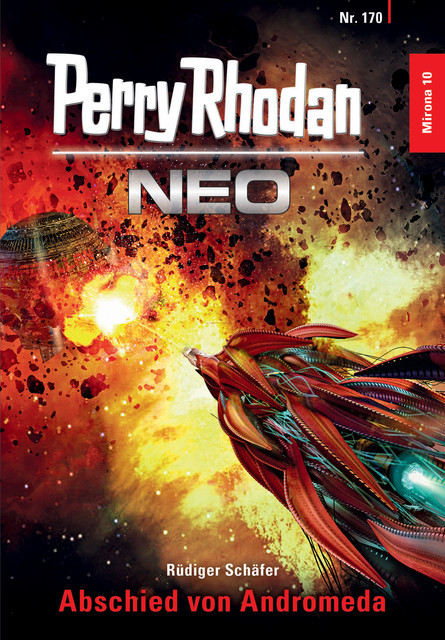 Perry Rhodan Neo 170: Abschied von Andromeda, Rüdiger Schäfer