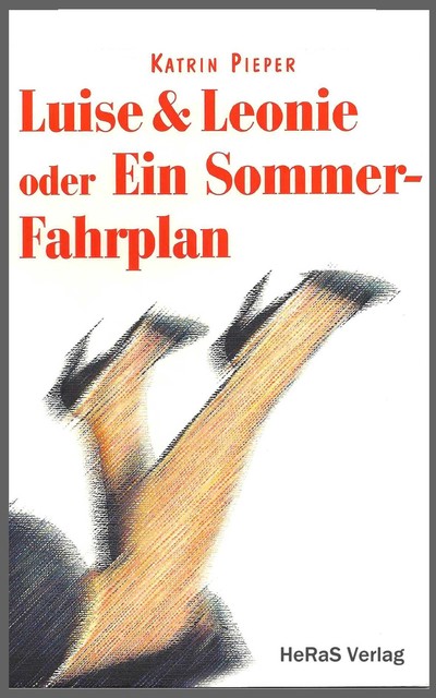 Luise und Leonie, Katrin Pieper