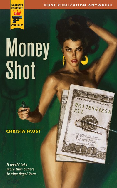 Money Shot, Christa Faust