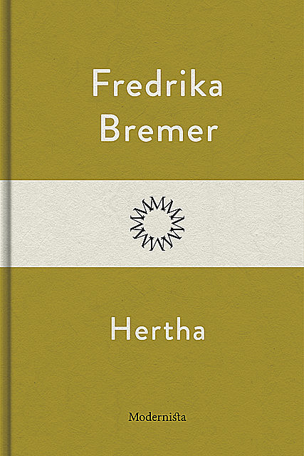 Hertha, Fredrika Bremer