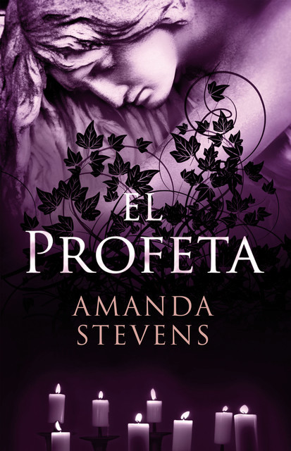 El Profeta, Amanda Stevens