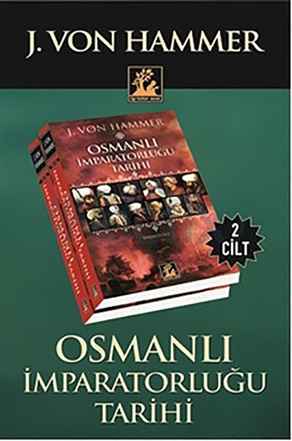 Osmanlı İmparatorluğu Tarih 2 Cilt Takım, J. Von Hammer
