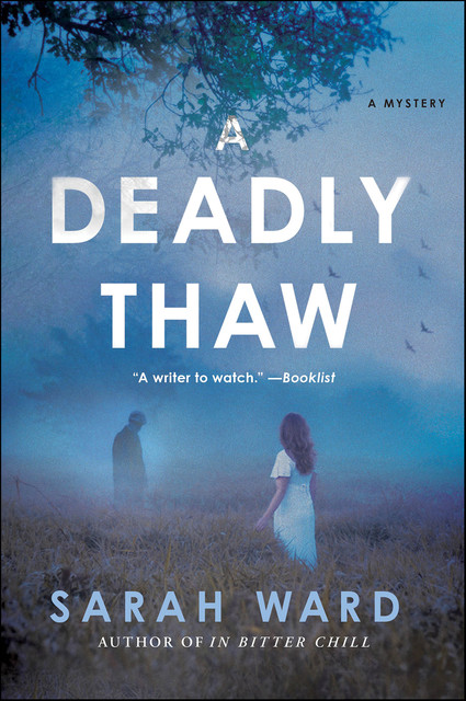 A Deadly Thaw, Sarah Ward