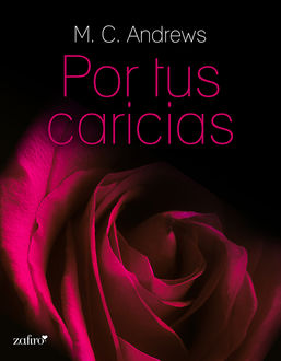 Por Tus Caricias, M.C. Andrews