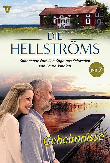 Die Hellströms 7 – Familienroman, Laura Vinblatt