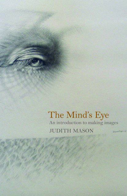 The Mind's Eye, Judith Mason