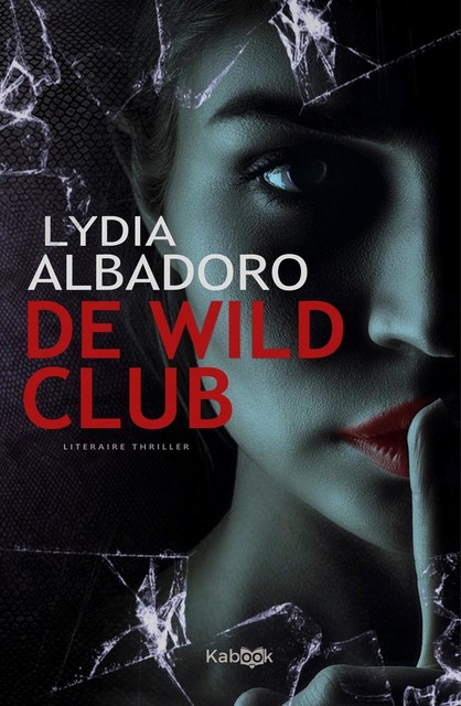 De Wildclub, Lydia Albadoro