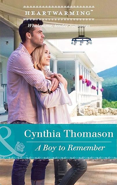 A Boy to Remember, Cynthia Thomason