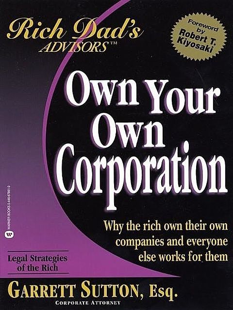 Own Your Own Corporation \( PDFDrive.com \).epub, Garrett Sutton, Esq.
