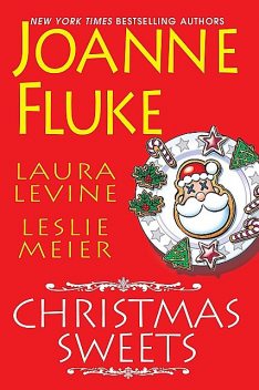 Christmas Sweets, Joanne Fluke, Laura Levine, Leslie Meier