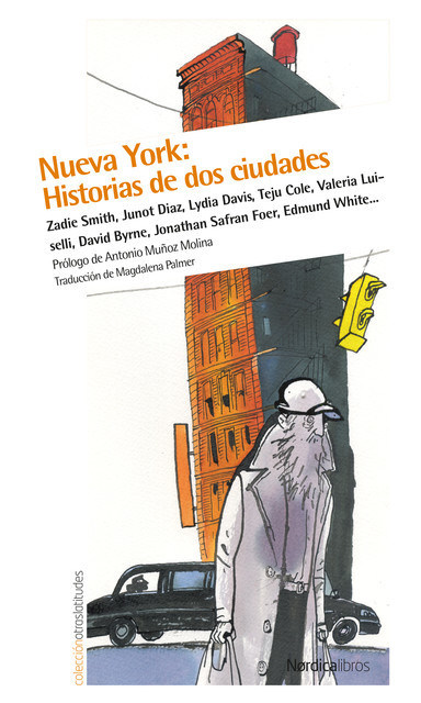 Nueva York: Historia de dos ciudades, Varios Autores