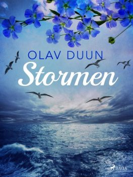 Stormen, Olav Duun