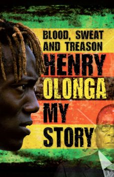 Blood, Sweat And Treason, Henry Olonga