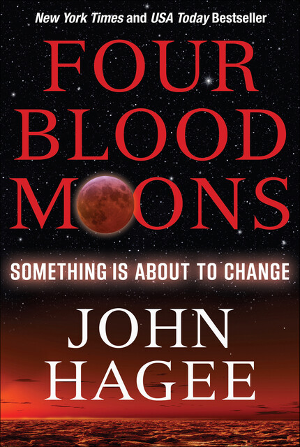 Four Blood Moons, John Hagee