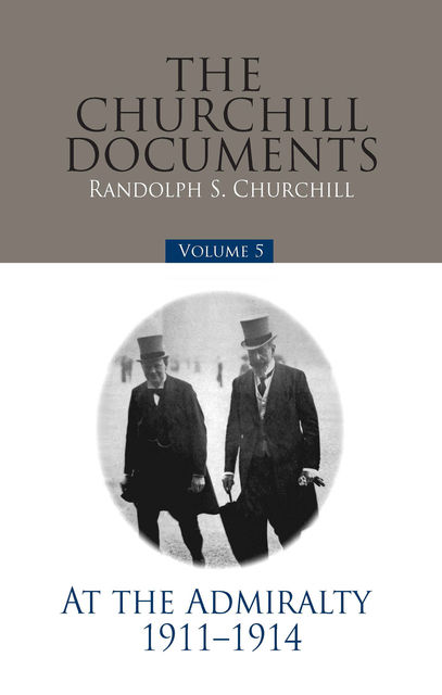 The Churchill Documents – Volume 5, Randolph S.Churchill