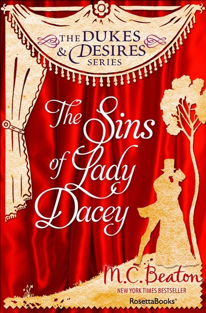 The Sins of Lady Dacey, M.C. Beaton