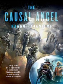 The Causal Angel (Jean le Flambeur), Hannu Rajaniemi