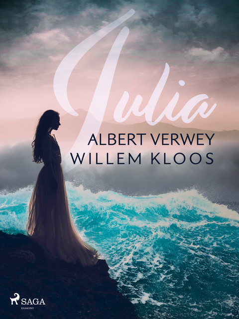 Julia, Albert Verwey, Willem Kloos