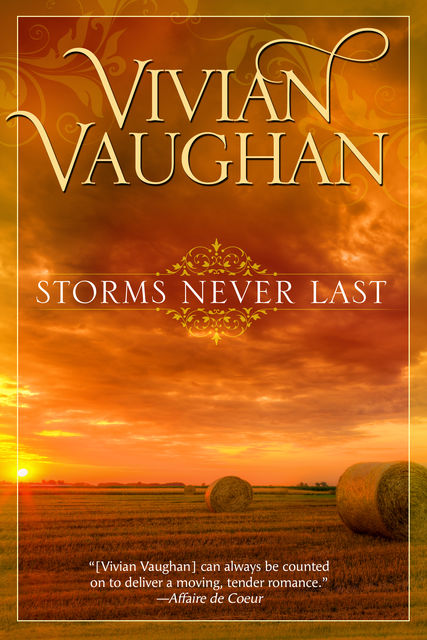 Storms Never Last, Vivian Vaughan