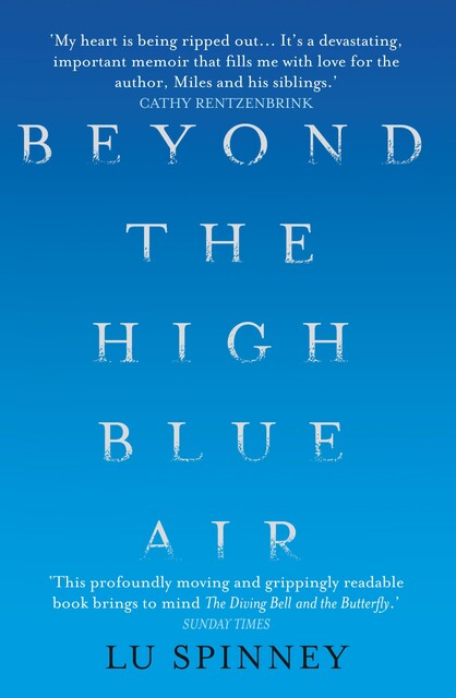 Beyond the High Blue Air, Lu Spinney
