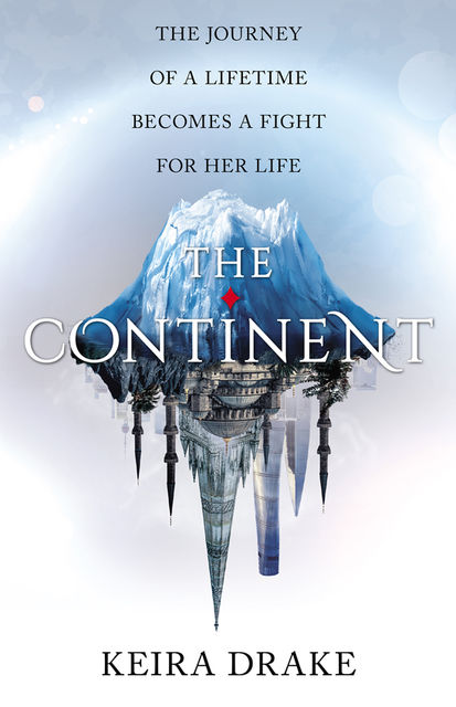 The Continent, Keira Drake