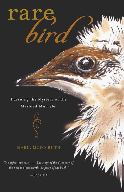 Rare Bird, Maria Mudd Ruth
