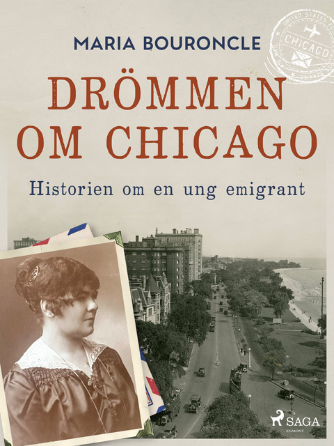 Drömmen om Chicago – Historien om en ung emigrant, Maria Bouroncle