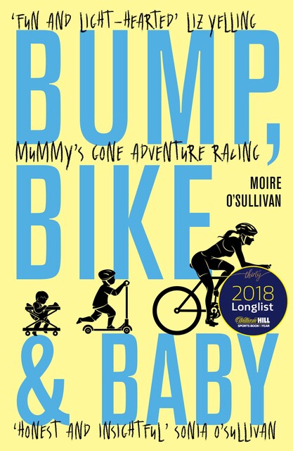 Bump, Bike & Baby, Moire O'Sullivan