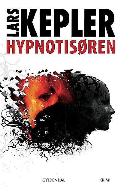 Hypnotisøren (Prøve), Lars Kepler