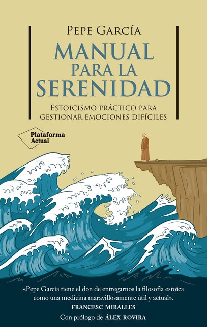 Manual para la serenidad, Pepe García