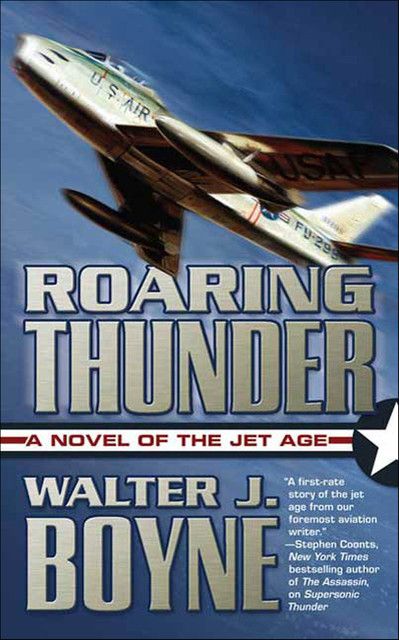 Roaring Thunder, Walter J.Boyne