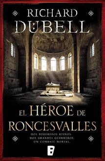 El Héroe De Roncesvalles, Richard Dübell