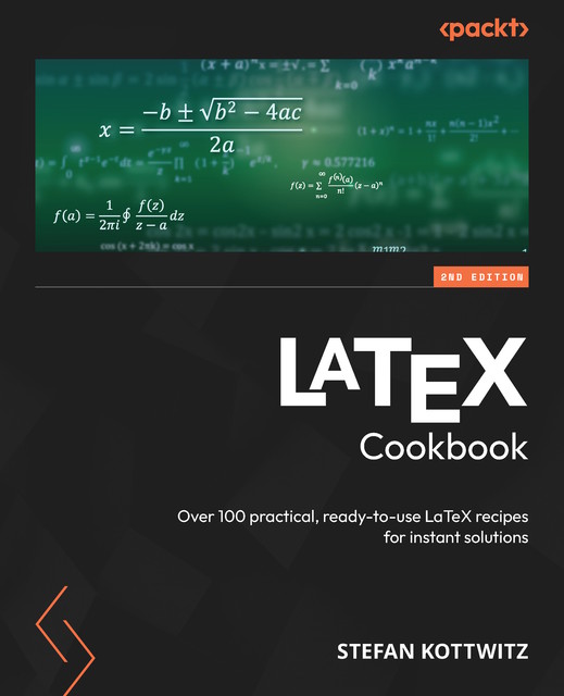 LaTeX Cookbook, Stefan Kottwitz