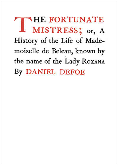Roxana - The Fortunate Mistress, Daniel Defoe