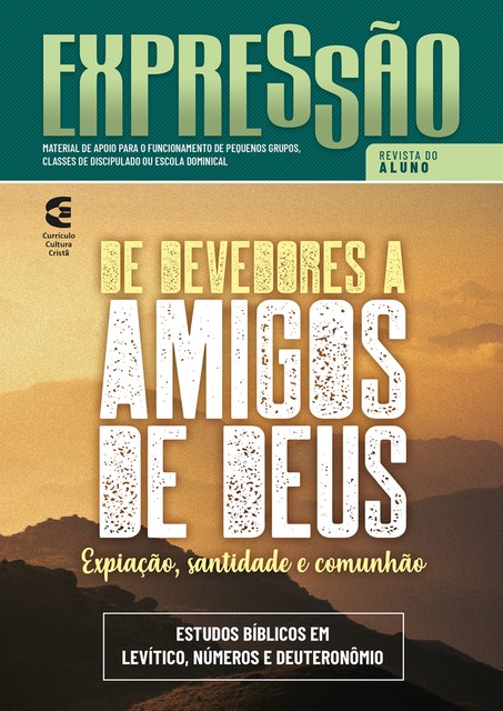 De devedores a amigos de Deus – Revista do aluno, Mauro Filgueiras Filho, Wendel Lessa