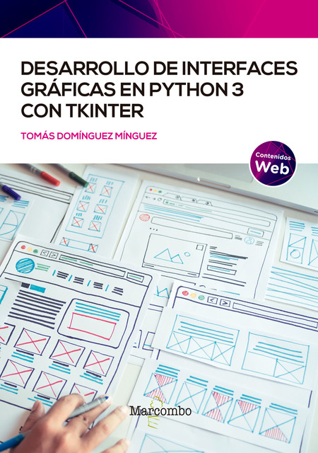 Desarrollo de interfaces gráficas en Python 3 con Tkinter, Tomás Domínguez Mínguez