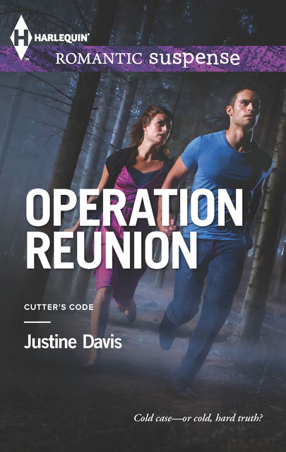 Operation Reunion, Justine Davis