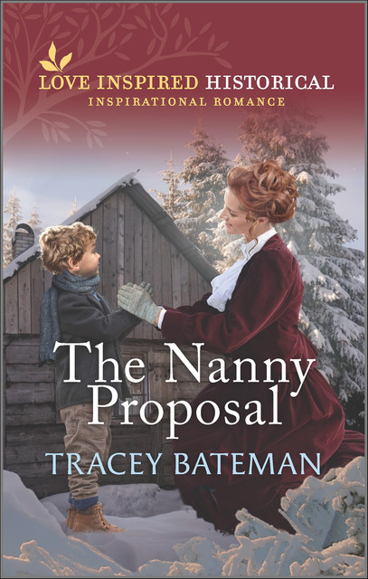 The Nanny Proposal, Tracey Bateman